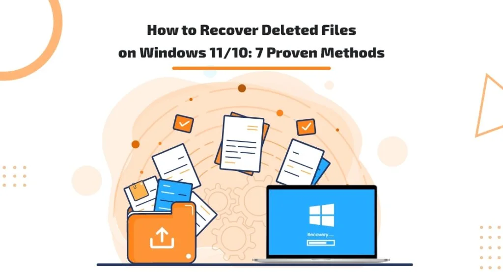 Recover Deleted Files On Windows 11