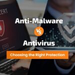 Anti-Malware vs. Antivirus